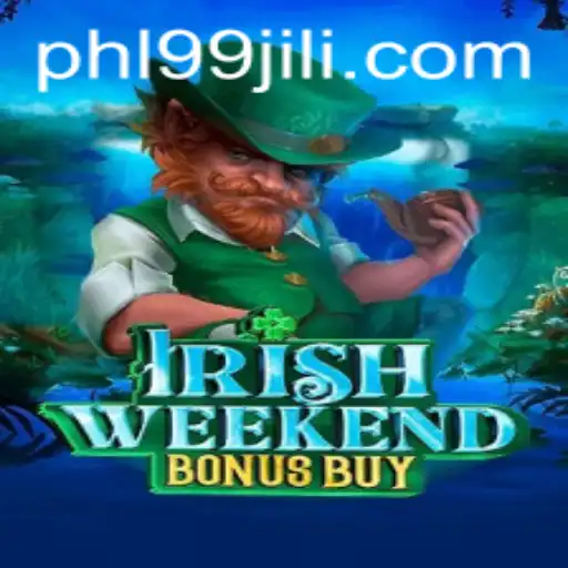 Unveiling the Thrills of IrishWeekendBonusBuy in the World of 99JILI